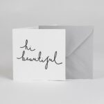 Hi Beautiful – Greetings Card - BYAM England