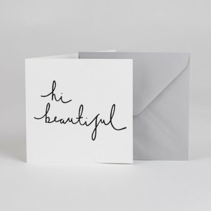 Hi Beautiful – Greetings Card - BYAM England