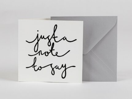 Just A Note To Say – Greetings Card - BYAM England
