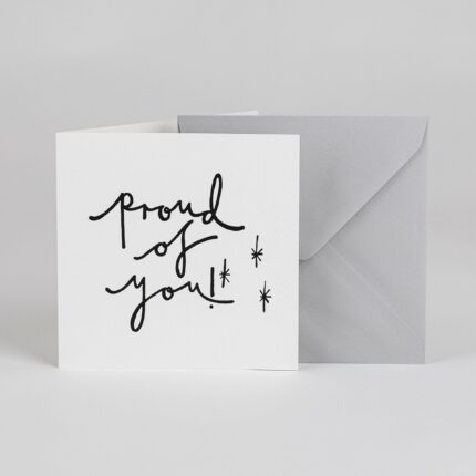 Proud Of You – Greetings Card - BYAM England