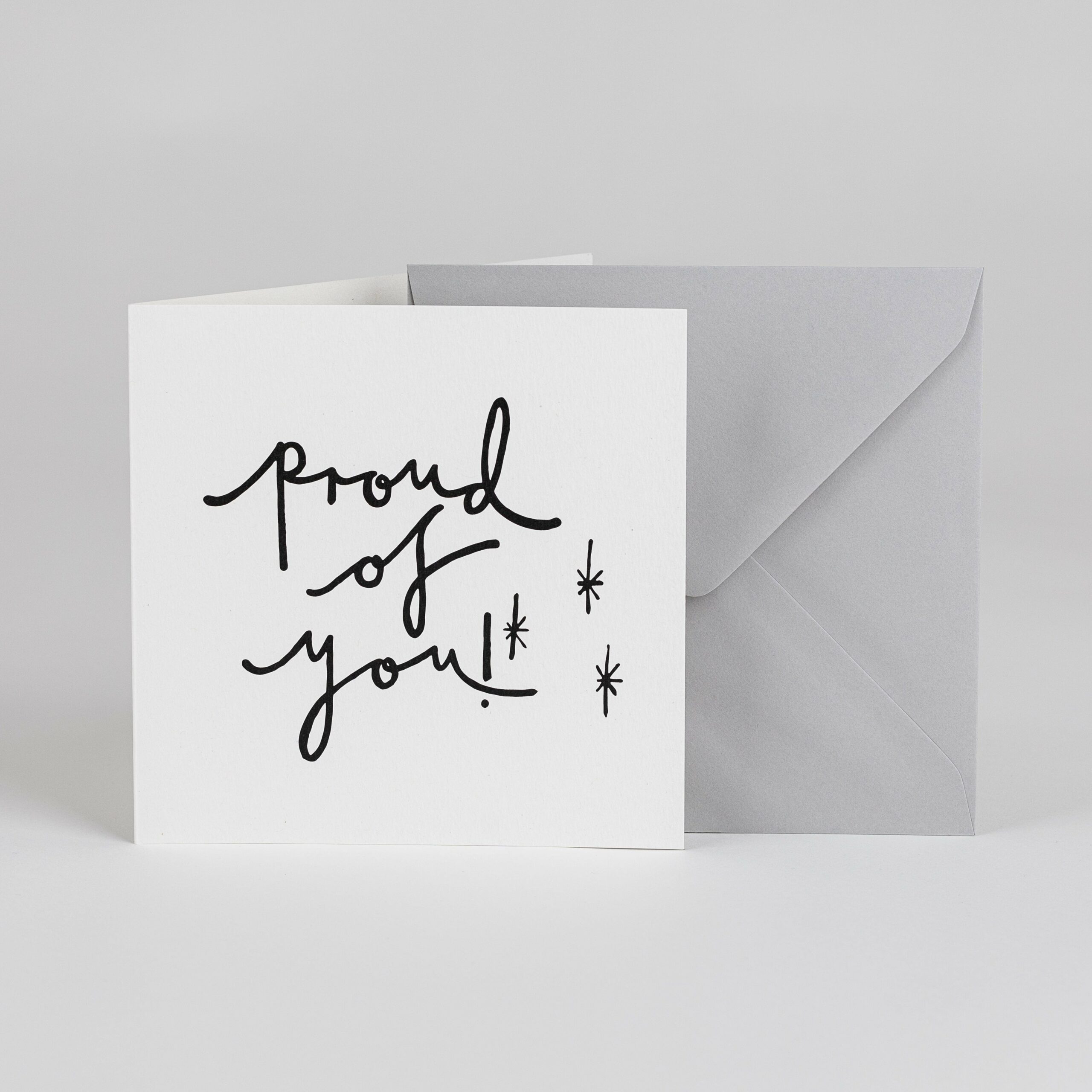 Proud Of You – Greetings Card - BYAM England